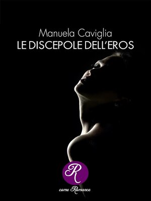 cover image of Le discepole dell'eros